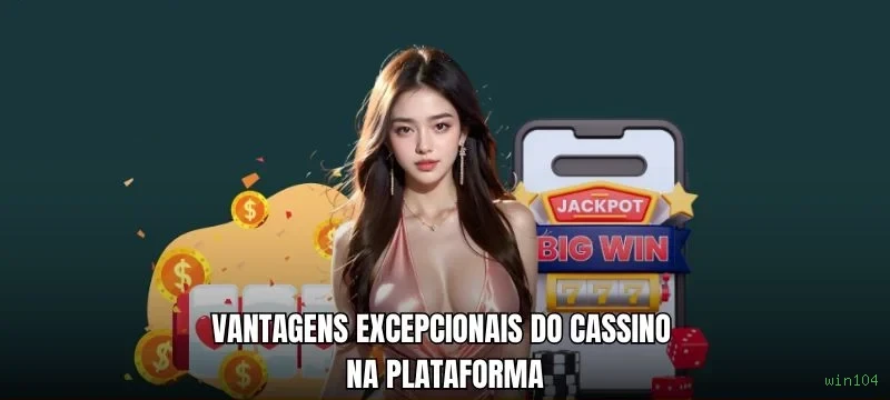 Experiência VIP win104